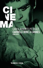 Carmelo Bene a Cannes -
