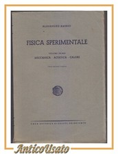 FISICA SPERIMENTALE di Alessandro Amerio meccanica acustica calore 1945 Libro
