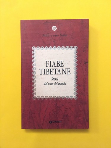 Fiabe tibetane storie dal - fiabe,