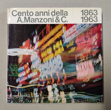 Cent'anni della A. Manzoni &