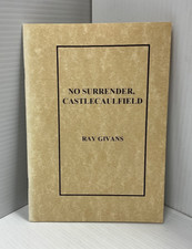 No Surrender Castlecaulfield