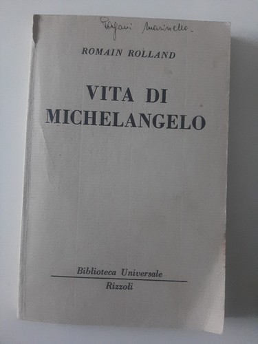Vita michelangelo rolland - michelangelo,
