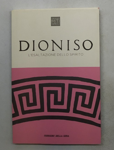 Dioniso esaltazione dello - l'esaltazione,