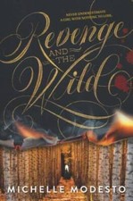 Revenge and the Wild -