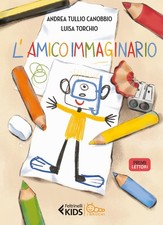 L'amico immaginario. Ediz. a