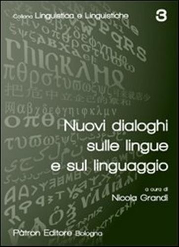 Nuovi dialoghi sulle - , lingue