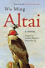 Altai : A Novel Hardcover Wu