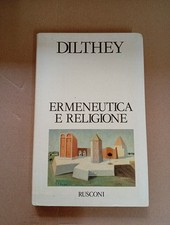 DILTHEY Ermeneutica e