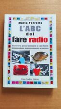 Marta Perrotta, L'ABC del fare radio