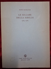 SILLABE SIBILLA di TOTI SCIALOJA - ALL'INSEGNA DEL PESCE D'ORO 1988 es. 583