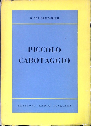 Piccolo cabotaggio stuparich - piccolo,