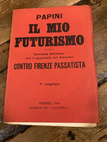Mio futurismo seconda - futurismo.,