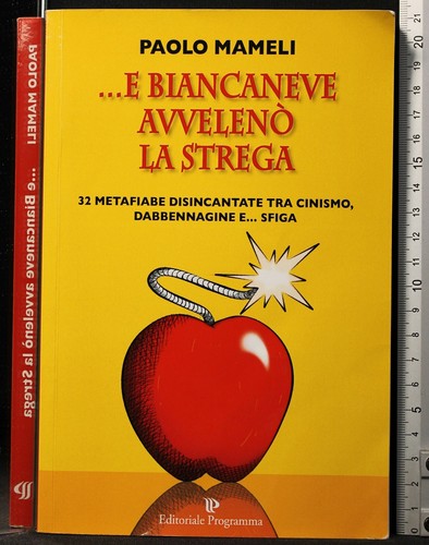 Biancaneve avvelenò la - avvelenÒ,