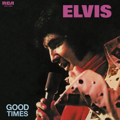 Presley elvis good - good, times