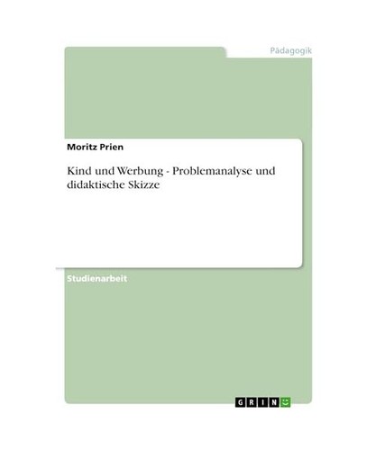 Kind und werbung - und,