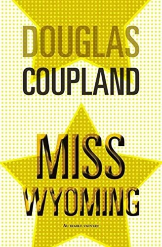 Miss wyoming coupland douglas - miss,