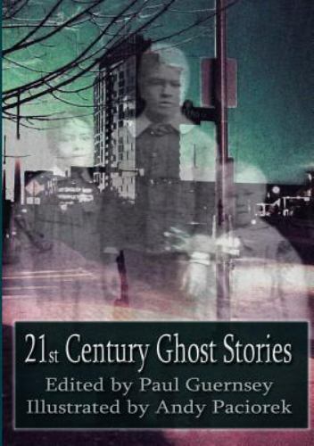 21st century ghost stories - century, by
