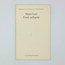 MARIO LUZI PAROLE PELLEGRINE