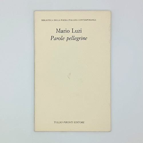 Mario luzi parole - mario, pellegrine
