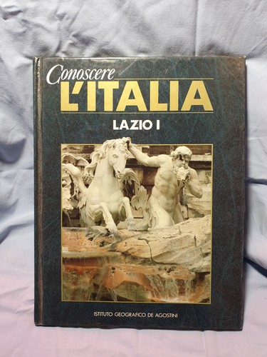 Conoscere italia lazio de - l'italia,