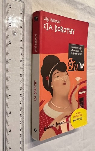 Luigi ballerini zia dorothy - luigi,