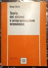 Bruno Sitzia - Teoria dei sistemi e programmazione economica - ETAS 1979