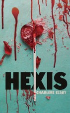 Hexis - Paperback By Elsby