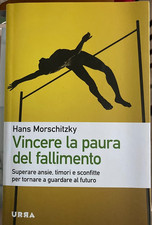 VINCERE LA PAURA DEL