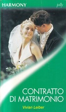 Ln2 - CONTRATTO DI MATRIMONIO - Vivian Leiber - Harmony Jolly 1537 / 2001