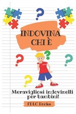 Indovina Chi : Meravigliosi