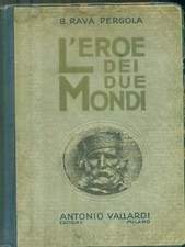 L'EROE DEI DUE MONDI RAVA
