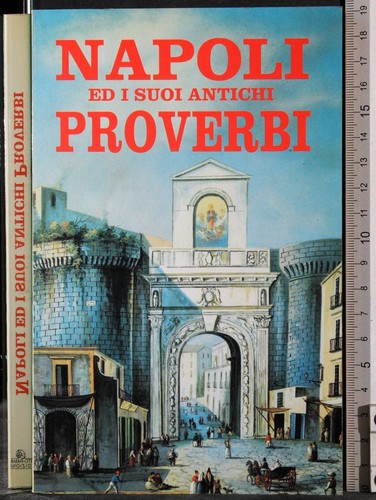 Napoli suoi antichi - napoli,