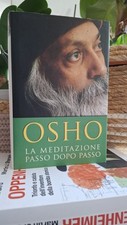 Osho, La mediazione passo dopo passo, DeAgostini, 2009