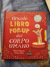 Grande libro pop-up del corpo umano, Maizels, Petty, 1°Ed. Editoriale Scienza 