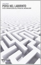 Persi nel labirinto. Etica e