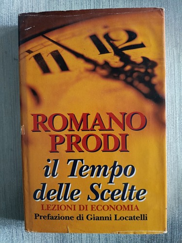 Romano prodi tempo delle - prodi,