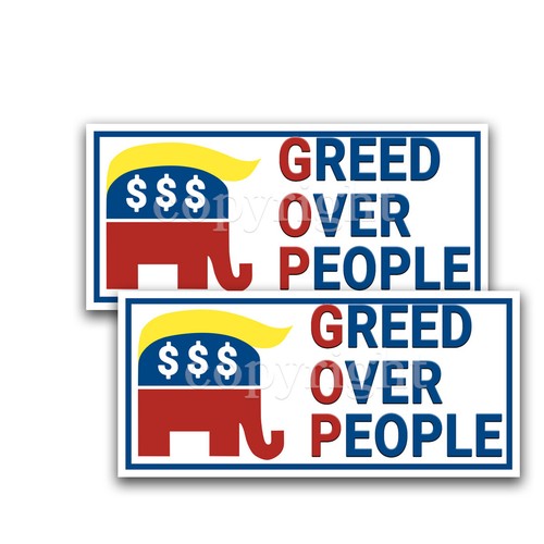 Gop greed over people - gop,