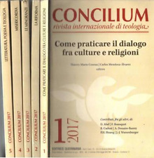 Concilium Anno 2017. Rivista internazionale di teologia. AA.VV. 2017. .