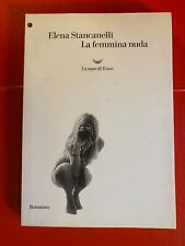Elena Stancanelli - La femmina nuda La nave di Teseo