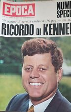 Kennedy 1 dicembre 1963 - Pubblicato da Epoca numero speciale
