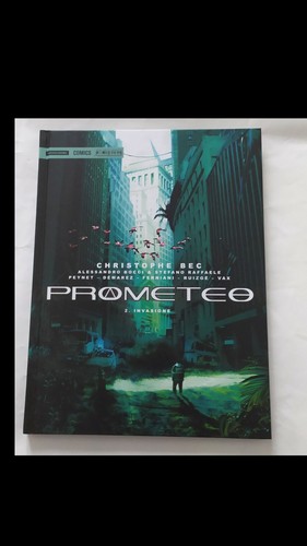 Prometeo invasione - prometeo, 2