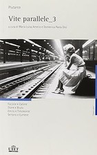 Vite parallele. Testo greco a fronte (Vol. 3) [Paperback] Plutarco; Am