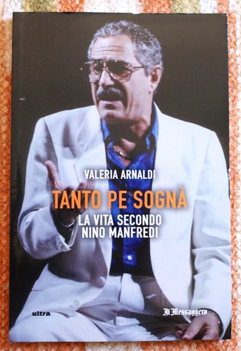 Vita secondo nino manfredi - secondo,