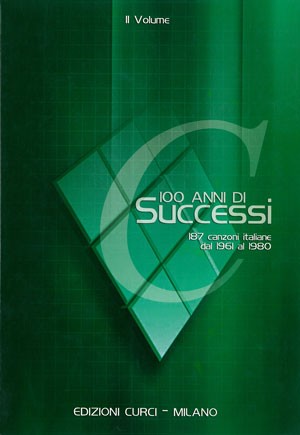100 anni successi vol 2 - -, vol.
