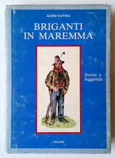 BRIGANTI IN MAREMMA, Alfio