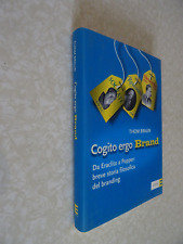 COGITO ERGO BRAND THOM BRAUN