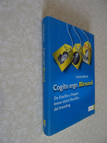 Cogito ergo brand thom - ergo, braun