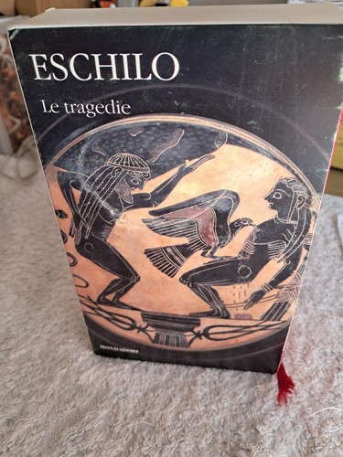 Eschilo tragedie classici - i,