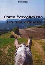 Libro COME L’ARCOBALENO TRA