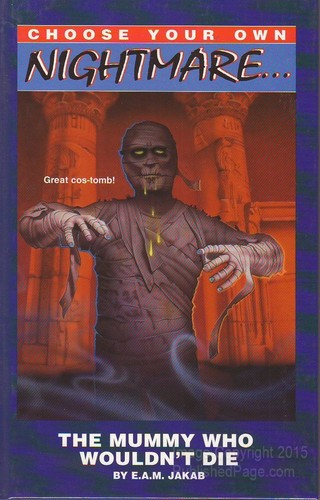 The mummy who wouldn - the, wouldn't